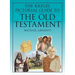 The Kregel Pictorial Guide to the Old Testament
