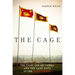 The Cage: The Fight for Sri Lanka and the Last Days of the Tamil Tigers