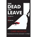 The Dead on Leave