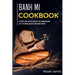 Banh Mi Cookbook: Step-by-step easy to prepare at home Banh Mi recipes