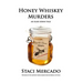 Honey Whiskey Murders