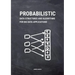 Probabilistic Data Structures and Algorithms for Big Data Applications
