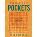 The Magic of Pockets: Why Your Clothes Don't Have Good Pockets and How to Fix That: Why Your Clothes Don't Have Good Pockets and How to Fix That