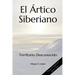 El Ártico Siberiano: Territorio Desconocido