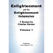 Enlightenment and the Enlightenment Intensive: Volume 1