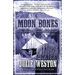 Moon Bones: A Nellie Burns and Moonshine Mystery