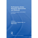 Participatory Action Research Approaches and Methods: Connecting People, Participation and Place