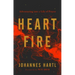 Heart Fire: Adventuring Into a Life of Prayer