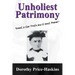 Unholiest Patrimony: Great Is the Truth and It Must Prevail ...'
