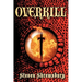Overkill