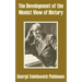 The Development of the Monist View of History
