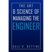 The Art & Science of Managing the Engineer