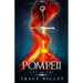 Pompeii: City on Fire