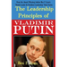 The Leadership Principles of Vladimir Putin