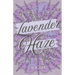 Lavender Haze