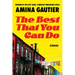 The Best That You Can Do: Stories