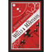 Mr. Wells & the Martians: A Thrilling Eyewitness Account of the Recent Alien Invasion