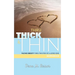 Thru Thick & Thin: Workbook