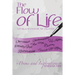 The Flow of Life