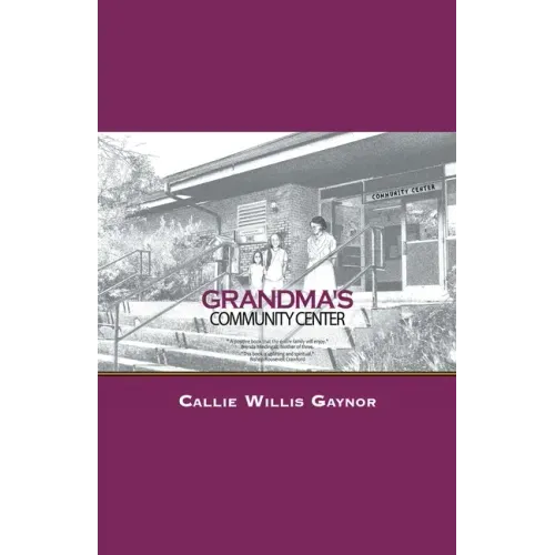 Grandma's Community Center
