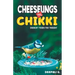 Cheeselings and Chikki