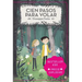 Cien Pasos Para Volar