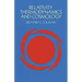 Relativity, Thermodynamics and Cosmology