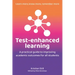 Test-Enhanced Learning: A Practical Guide to Improving Academic Outcomes for All Students