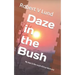 Daze in the Bush: My days in the South African Bushveld