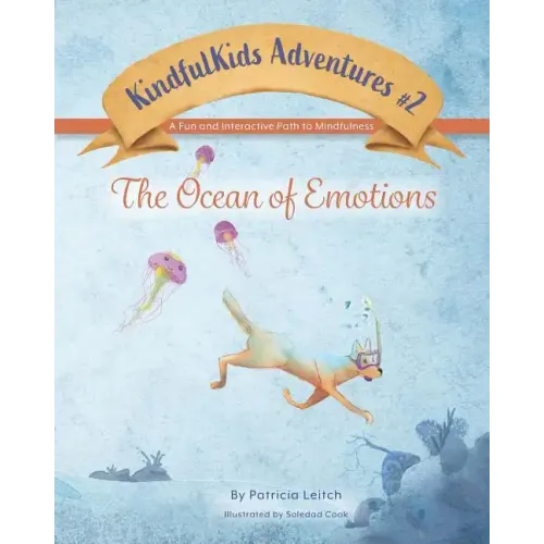 Ocean of Emotions: A Fun and Interactive Path to Mindfulness
