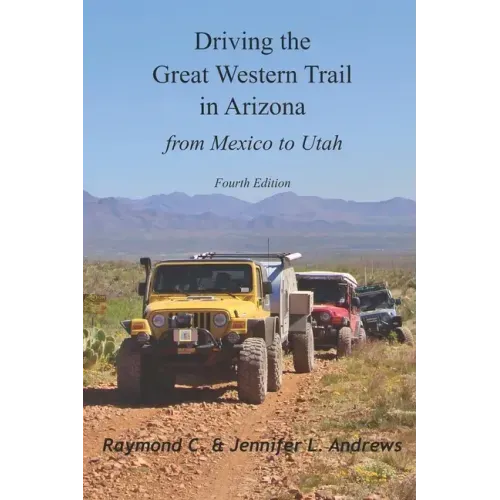 Driving the Great Western Trail in Arizona