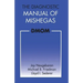 The Diagnostic Manual of Mishegas: potchkied together and .com-piled by