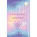 Superpowers: A Journey to Self-Health