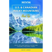Moon U.S. & Canadian Rocky Mountains Road Trip: Drive the Continental Divide and Explore 9 National Parks