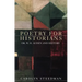 Poetry for historians: Or, W. H. Auden and history