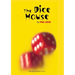 The Dice House