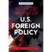 A Concise History of U.S. Foreign Policy