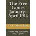 The Free Lance, January-April 1914: Edited and Annotated by S. T. Joshi