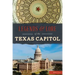 Legends & Lore of the Texas Capitol
