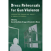 Dress Rehearsals for Gun Violence: Confronting Trauma and Anxiety in America's Schools