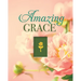 Amazing Grace (Deluxe Prayer Book)