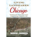 Living Landmarks of Chicago