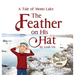 The Feather on His Hat: A Tale of Mono Lake
