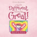 I May Be Different, But I Am Still Great!: David's Story