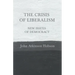The Crisis of Liberalism - New Issues of Democracy