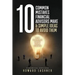 10 Common Mistakes Financial Advisors Make & Simple Ideas to Avoid Them: How to Create Happy Loyal Clients