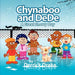 Chynaboo and Dede
