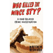Who Killed the Mince Spy?: A Food Crime Investigation