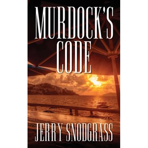 Murdock's Code: Introducing Chase Murdock, Private Investigator