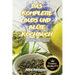Das Komplette Buds Und Blüte-Kochbuch